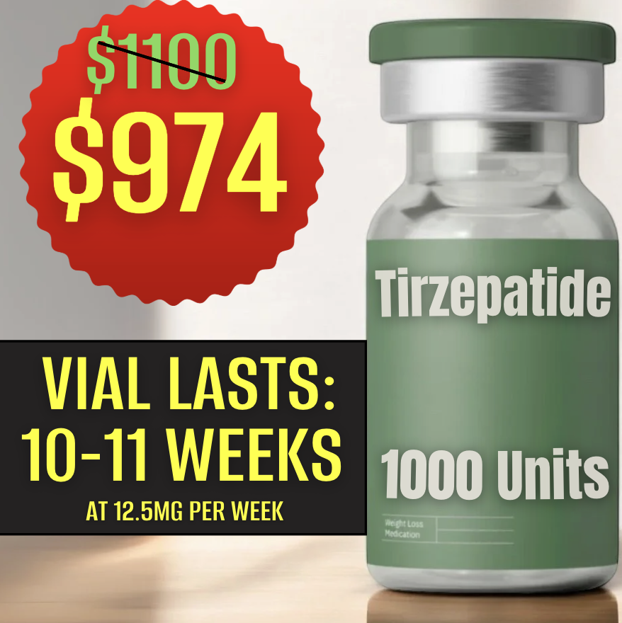1000 Units Tirzepatide $974 (10-11 Weeks)